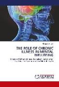 THE ROLE OF CHRONIC ILLNESS IN MENTAL WELLBEING