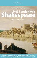 Het Londen van Shakespeare / druk 1