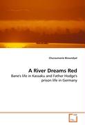 A River Dreams Red