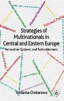 Strategies of Multinationals in Central and Eastern Europe