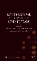 Keynes's General Theory After Seventy Years