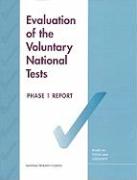 Evaluation of the Voluntary National Tests: Phase 1