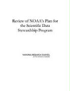 Review of NOAA's Plan for the Scientific Data Stewardship Program