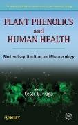 Plant Phenolics and Human Health