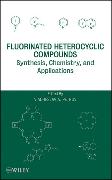 Fluorinated Heterocyclic Compounds