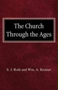 The Church Through the Ages
