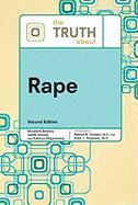 THE TRUTH ABOUT RAPE, 2ND ED
