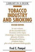 Tobacco Industry and Smoking