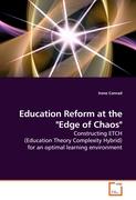 Education Reform at the "Edge of Chaos"