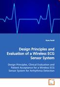 Design Principles and Evaluation of a Wireless ECG Sensor System