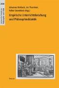 Empirische Unterrichtsforschung und Philosophiedidaktik. Jahrbuch für Didaktik der Philosophie und Ethik 2008