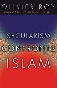 Secularism Confronts Islam