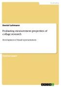 Evaluating measurement properties of collage research