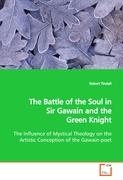 The Battle of the Soul in Sir Gawain and the Green Knight