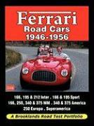 Ferrari Road Cars 1946-1956 - Road Test Portfolio