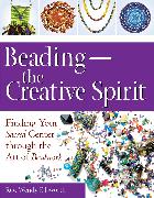 Beading—The Creative Spirit