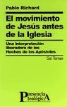 El movimiento de Jeús antes de la iglesia, una interpretación lbieradora de los hechos de los Apóstoles