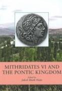 Mithridates VI and the Pontic Kingdom