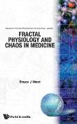 Fractal Physiology and Chaos in Medicine