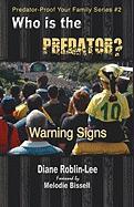 Who Is the Predator?: Warning Signs