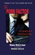 The Porn Factor: Pornography and Child Sexual Abuse