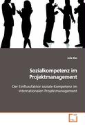 Sozialkompetenz im Projektmanagement