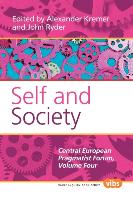 Self and Society: The Central European Pragmatist Forum, Volume Four