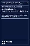 Maritime Security - Current Problems in the Baltic Sea