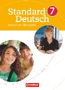 Standard Deutsch, 7. Schuljahr, Schülerbuch für Nordrhein-Westfalen