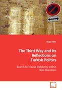 The Third Way and Its Reflections on Turkish Politics