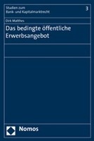 Das bedingte öffentliche Erwerbsangebot