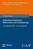 Deutschland zwischen Reformstau und Veränderung