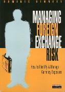 Managing Foreign Exchange Risk