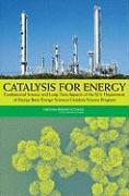 Catalysis for Energy: Fundamental Science and Long-Term Impacts of the U.S. Department of Energy Basic Energy Sciences Catalysis Science Pro