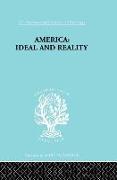 America - Ideal and Reality