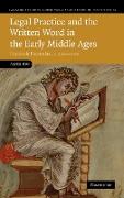 Legal Practice and the Written Word in the Early Middle Ages