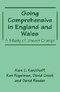 Going Comprehensive in England and Wales