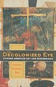 The Decolonized Eye