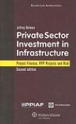 Private Sector Investment in Infrastructure