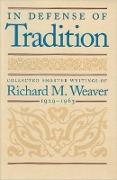In Defense of Tradition