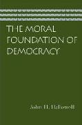 The Moral Foundation of Democracy