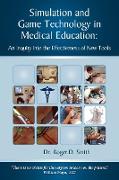 Simulation and Game Technology in Medical Education