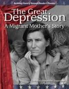 The Great Depression: A Migrant Mother's Story