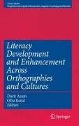 Literacy Development and Enhancement Across Orthographies and Cultures