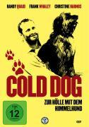 Cold Dog - Zur Hölle mit dem Himmelhund
