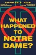 What Happened to Notre Dame?