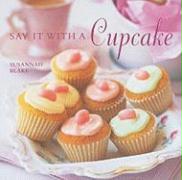 Say It with a Cupcake