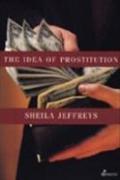 The Idea of Prostitution