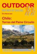 Chile: Torres del Paine Circuito. OutdoorHandbuch