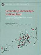 Grounding Knowledge/Walking Land: Archaeological Research and Ethno-Historical Identity in Central Nepal